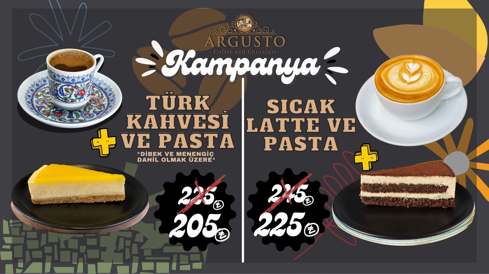 Kampanya 2: Türk Kahvesi ve Pasta / Sıcak Latte ve Pasta